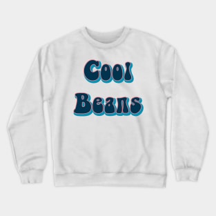 Cool Beans Hipster Grovey 80's Vintage Sketch Crewneck Sweatshirt